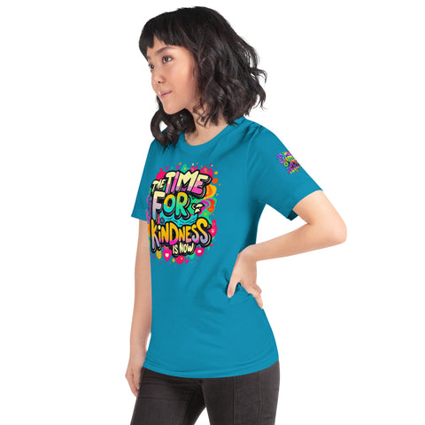 'The Time For Kindness Is Now" Ultimate Graphic Collection Unisex T-Shirt - Karma Inc Apparel 