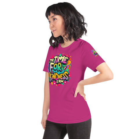 'The Time For Kindness Is Now" Ultimate Graphic Collection Unisex T-Shirt - Karma Inc Apparel 