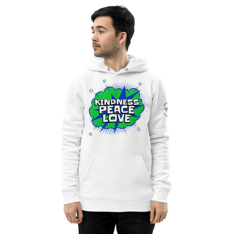 Karma Inc Apparel  Hoodie White / 2XL "KINDNESS/PEACE/ LOVE Premium Organic Cotton Eco-Friendly Unisex Hoodie